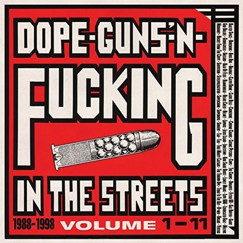 V/A - Dope Guns & F***ing In The Streets:1988-98 CD