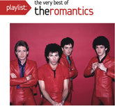 The Romantics - Playlist: The Very Best of the Romantics CD