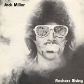 Jack Miller (2) : Rockers Rising (LP, Album)