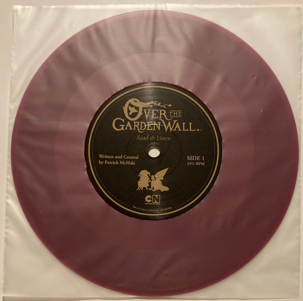 Patrick McHale : The Story Of Over The Garden Wall With Songs (7", RE, 10t)