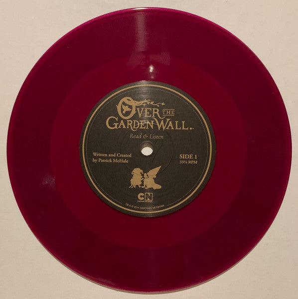 Patrick McHale : The Story Of Over The Garden Wall With Songs (7", RE, 10t)