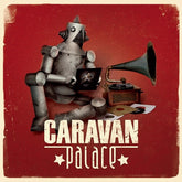 Caravan Palace - Caravan Palace LP