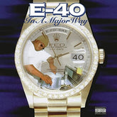 E-40 - In A Major Way 2LP (150 Gram Vinyl, Gatefold Lp Jacket)