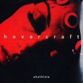 Hovercraft : Akathisia (2xLP, Album)
