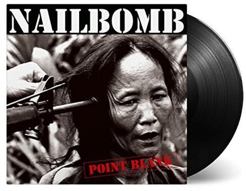 Nailbomb - Point Blank LP (Holland)