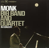 the album cover for Thelonious Monk - Big Band & Quartet In Concert [Vinyl]