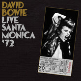 David Bowie - Live Santa Monica 72 2LP
