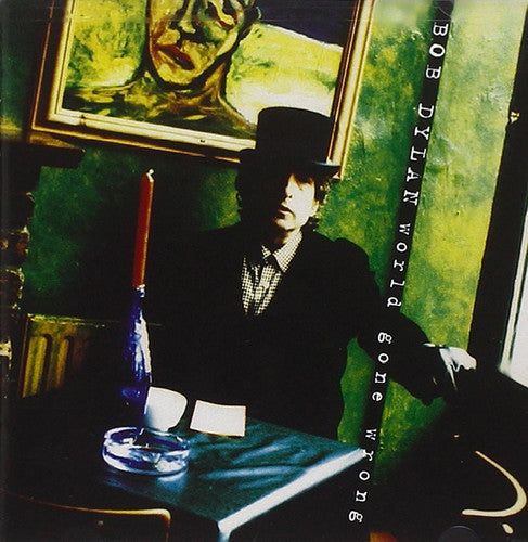 Bob Dylan - World Gone Wrong LP (Holland - Import)