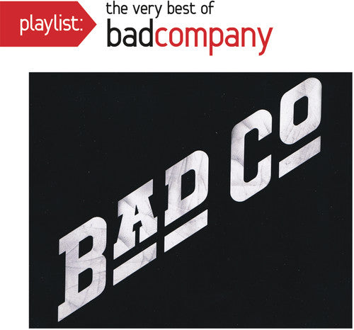 Bad Company - Playlist: Very Best of CD