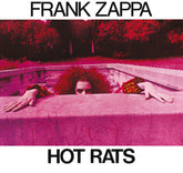 Frank Zappa - Hot Rats LP (180 Gram Vinyl)