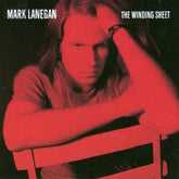 Mark Lanegan - The Winding Sheet LP (Digital Download Card)