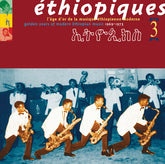 Various Artists -  Ethiopiques, Vol. 3: Golden Years Of Modern Ethiopian Music - 1969-1975 CD