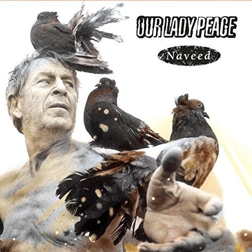 Our Lady Peace - Naveed LP (Canada - Import)