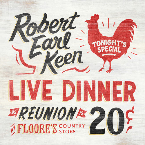 Robert Earl Keen - Live Dinner Reunion 2LP (180 Gram Vinyl)
