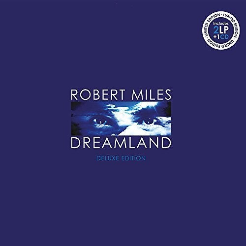 Robert Miles - Dreamland: Deluxe Edition 3LP (Italy - Import, Deluxe Edition, With Cd)