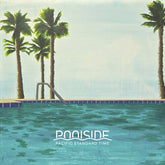Poolside - Pacific Standard Time 2LP