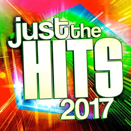 Various Artists - Just The Hits 2017 / Various CD (Canada - Import)