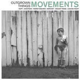 Movements - Outgrown Things CD (Softpak)