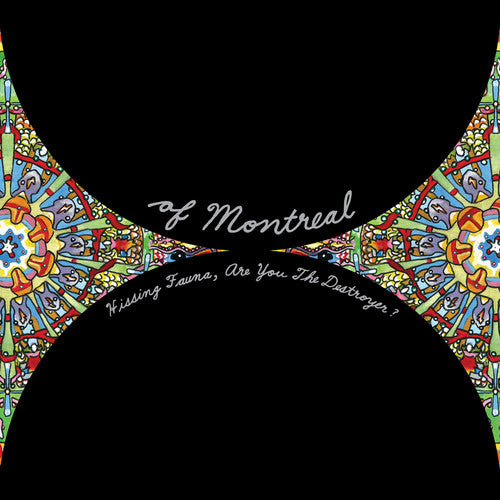 Of Montreal - Hissing Fauna, Are You The Destroyer? CASSETTE