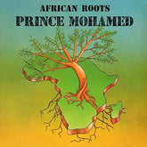 Prince Mohamed - African Roots LP (180g)