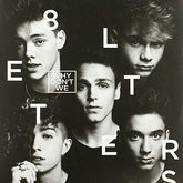 Why Don't We - 8 Letters LP