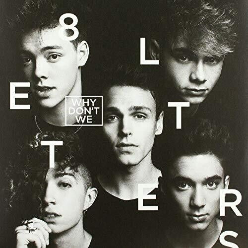 Why Don't We - 8 Letters LP