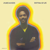 James Mason - Rhythm Of Life LP (Reissue)  (Preorder: Ships July 11, 2025)