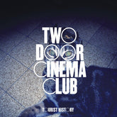 Two Door Cinema Club - TOURIST HISTORY CD