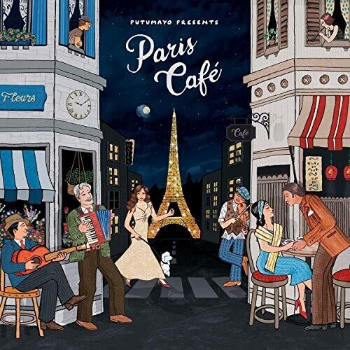 Putumayo Presents - Paris Cafe CD