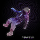 Blue Stones - Black Holes LP