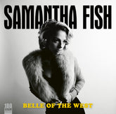Samantha Fish - Belle Of The West LP