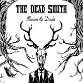 Dead South - Illusion & Doubt LP