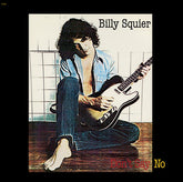 Billy Squier - Don't Say No LP