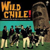 V/A - Wild Chile: Collection of 60's Chilean Rock N Roll LP