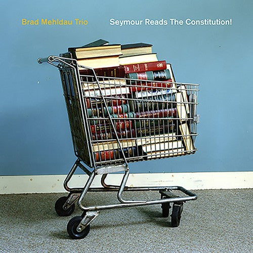 Brad Mehldau - Seymour Reads the Constitution LP