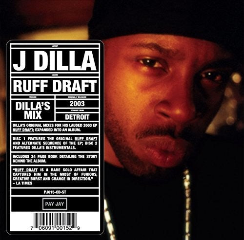 J Dilla -  Ruff Draft: Dilla's Mix CD