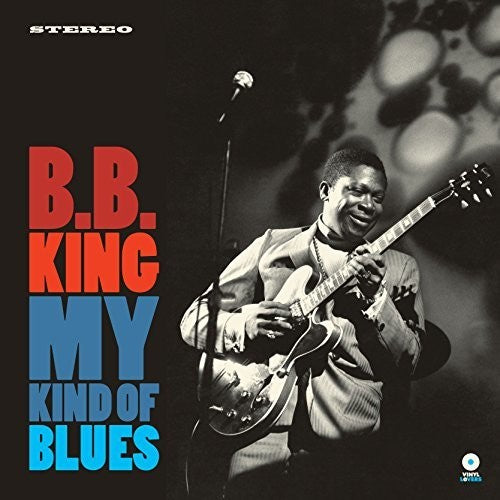 B.B. King - My Kind Of Blues LP (Spain - Import, 180 Gram Vinyl, Remastered)