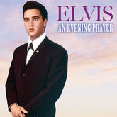 Elvis Presley - An Evening Prayer CD (Manufactured On Demand, Alliance Mod)