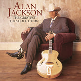Alan Jackson - The Greatest Hits Collection  Alan Jackson 2LP (Reissue)