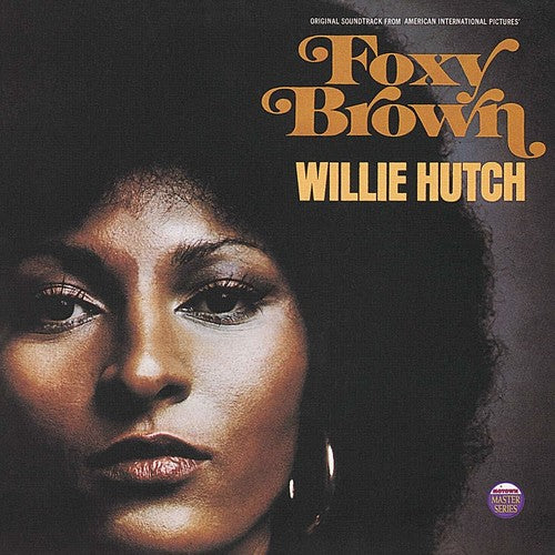 Willie Hutch - Foxy Brown O.S.T. LP