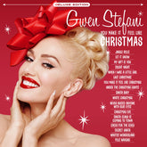 the album cover for Gwen Stefani - You Make It Feel Like Christmas