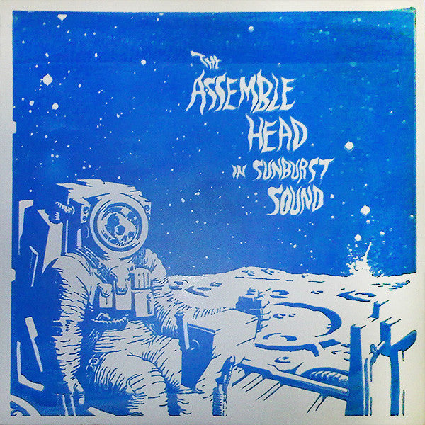 Assemble Head In Sunburst Sound : The Assemble Head In Sunburst Sound (LP, Num, Lig)