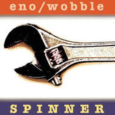 Brian Eno & Jah Wobble - Spinner LP (Bonus Tracks, 25th Anniversary Edition, Reissue)