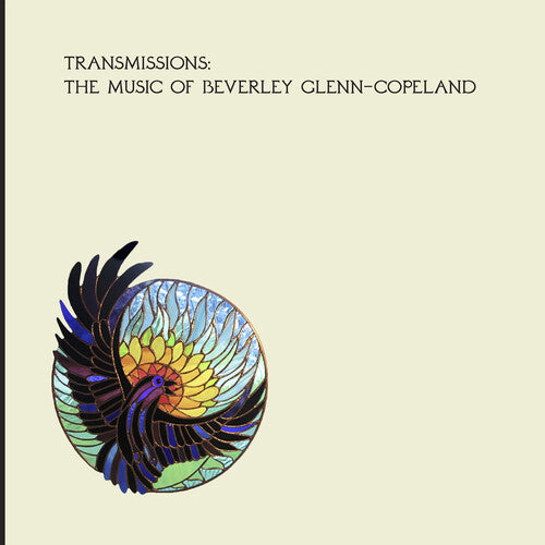 Beverly Glenn-Copeland - Transmissions LP (With Bonus 7")