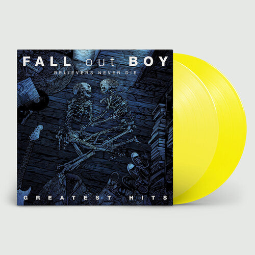 Fall Out Boy - Believers Never Die: Greatest Hits 2LP (Yellow Vinyl)