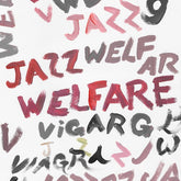 Viagra Boys - Welfare Jazz LP
