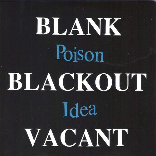 Poison Idea - Blank Blackout Vacant 2LP (Gatefold)