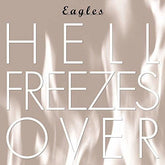 The Eagles - Hell Freezes Over CD (Jump Start Title, Remastered)