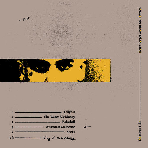 Dominic Fike - Don't Forget About Me, Demos 12"