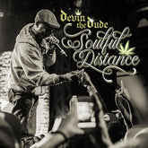 Devin the Dude - Soulful Distance 2LP